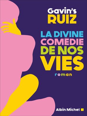 cover image of La Divine Comédie de nos vies